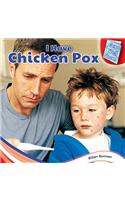 I Have Chicken Pox: (Get Well Soon!)