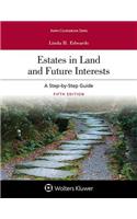 Estates in Land and Future Interests