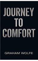 Journey to Comfort