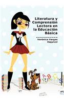 Literatura y Comprension Lectora En La Educacion Basica