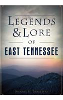 Legends & Lore of East Tennessee