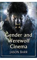 Gender and Werewolf Cinema