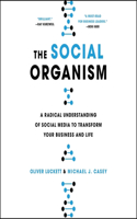 Social Organism Lib/E
