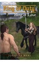 Ring of Duty, Ring of Love