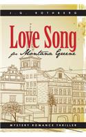 Love Song for Montana Greene: Mystery Romance Thriller