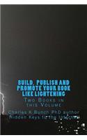 Build, Publish, and Promote Your Book Like Lightening
