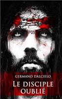 Le disciple oublié