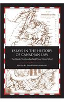 Essays in the History of Canadian Law, Volume IX