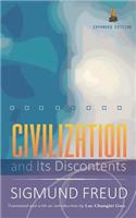 Civilization and Its Discontents: (Expanded edition)