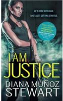 I Am Justice