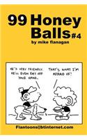 99 HoneyBalls #4
