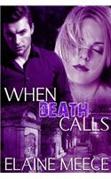 When Death Calls