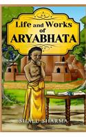 Life and Works of Aryabhata