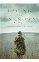 Facing the Unknown: (English)