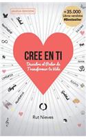 Cree en ti