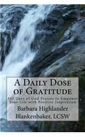 A Daily Dose Of Gratitude