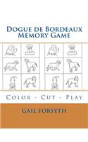 Dogue de Bordeaux Memory Game: Color - Cut - Play(English)