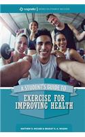 A Student's Guide to Exercise for Improving Health