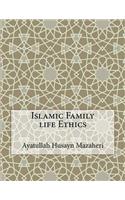 Islamic Family life Ethics