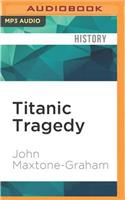 Titanic Tragedy