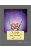 NightStalker Chronicles Book 3: "The Soul Thief" A Saints of Fae series(3 The Nightstalker Chronicles)