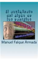El nacimiento del Alpha de las energias