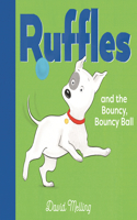 Ruffles and the Bouncy, Bouncy Ball