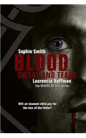 Blood, Sweat, and Tears