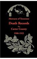 Abstracts of Tennessee Death Records for Carter County: 1908-1925