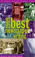 The Best Newspaper Writing