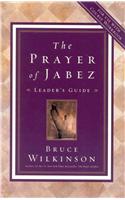 The Prayer of Jabez Video Leader's Guide: Breaking Through to the Blessed Life
