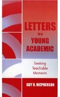 Letters to a Young Academic