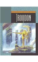 Troodon: (Exploring Dinosaurs and Prehistoric Creatures)