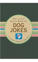 Little Black Book of Dog Jokes