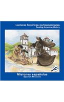 Misiones Espanolas (Spanish Missions)