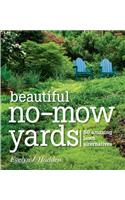 Beautiful No-Mow Yards: 50 Amazing Lawn Alternatives