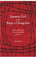 Japanese Girl at the Siege of Changchun