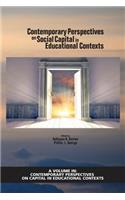 Contemporary Perspectives on Social Capital in Educational Contexts