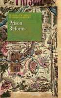 Defining Documents in American History: Prison Reform