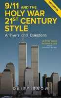 9/11 and the Holy War, 21st Century Style - Answers and Questions