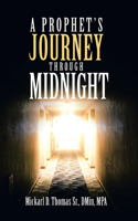 Prophet's Journey Through Midnight
