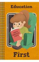 Education First - How to Manipulate People? Grim Humor Design With a Girl Reading: Lined Journal, 100 Pages, 6 x 9, Blank Journal To Write In, Gift for Co-Workers, Colleagues, Boss, Friends or Family Gift Leather Like Cover