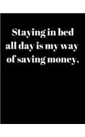 Staying in bed all day