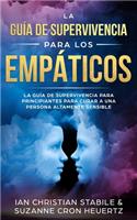 Guía De Supervivencia Para Los Empáticos