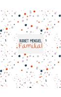 Budget mensuel familial