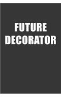 Future Decorator Notebook