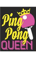 Ping Pong Queen