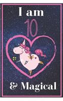 Unicorn Journal I am 10 & Magical!