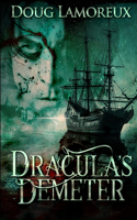 Dracula's Demeter