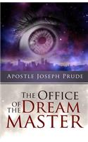 office of the Dream Master